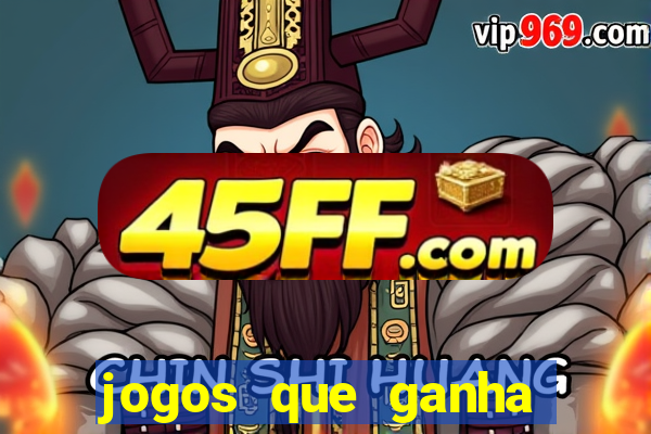 jogos que ganha dinheiro sem depositar